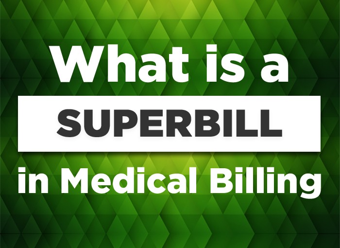 What is a Superbill in Medical Billing
