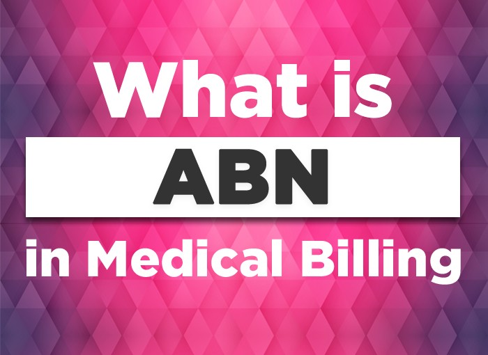 What is the Advance Beneficiary Notice (ABN) in Medical Billing