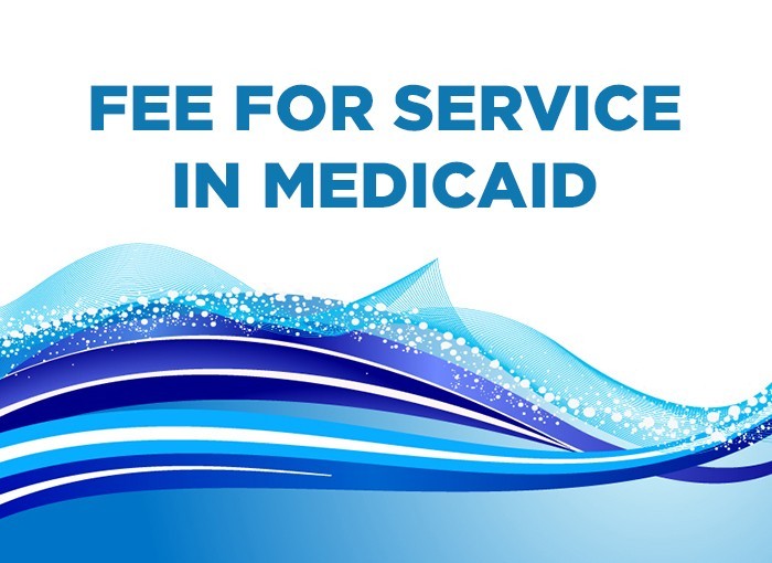 Fee For Service In Medicaid: Everything You Need To Know