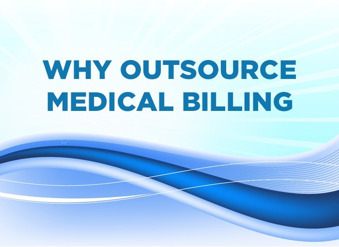 Why is it a good idea to outsource your medical billing?