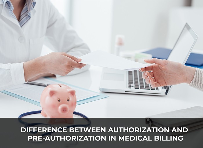 Difference between authorization and pre-authorization in medical billing