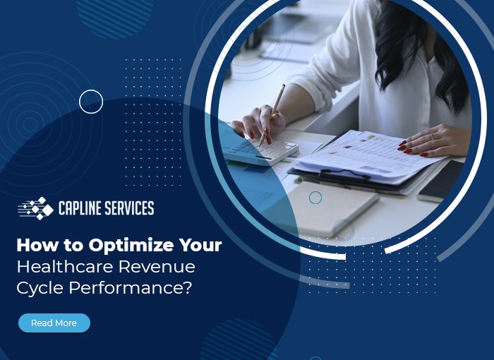 How to Optimize Your Healthcare Revenue Cycle Performance?