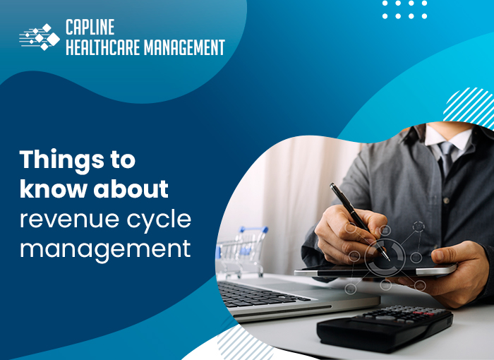 Things to know about revenue cycle management