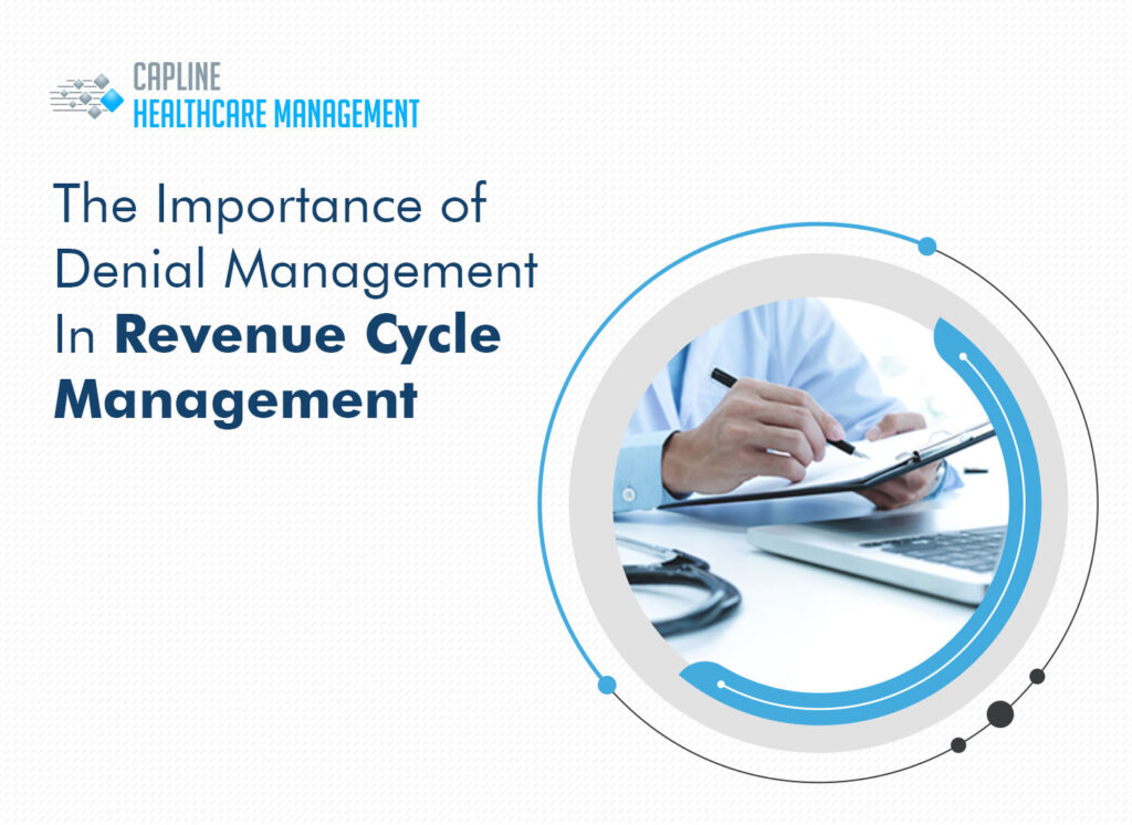 The Importance of Denial Management in Revenue Cycle Management
