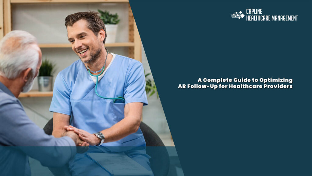 A Complete Guide to Optimizing AR Follow-Up for Healthcare Providers