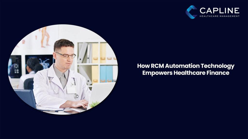 How RCM Automation Technology Empowers Healthcare Finance
