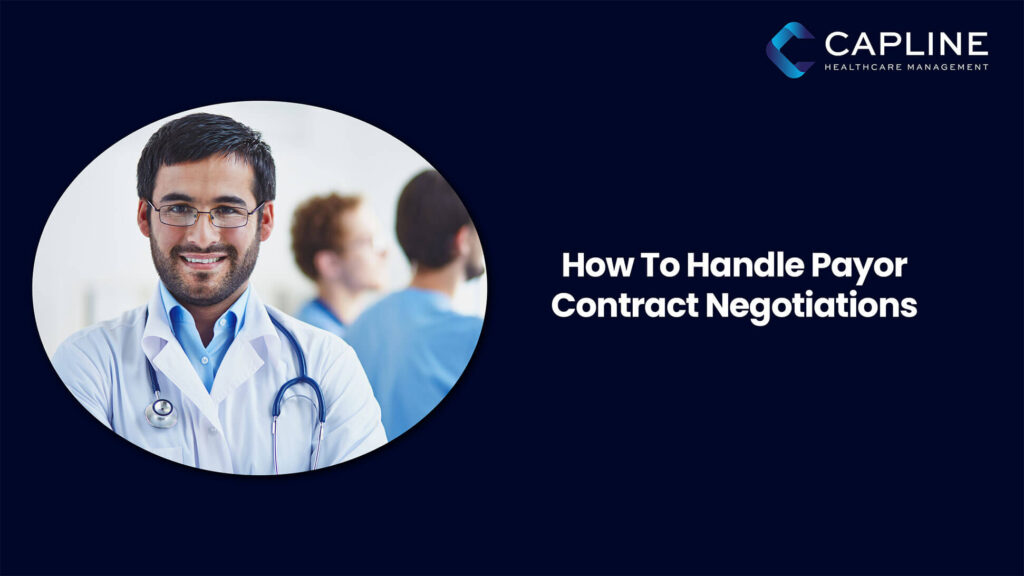 How To Handle Payor Contract Negotiations